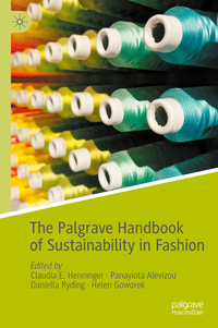 Vorderes Coverbild The Palgrave Handbook of Sustainability in Fashion