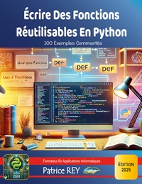 Vorderes Coverbild Écrire des Fonctions Réutilisables en Python