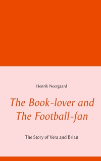 Vorderes Coverbild The Book-lover and The Football-fan