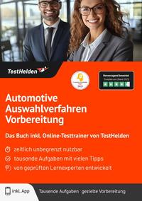 Vorderes Coverbild Automotive Auswahlverfahren Vorbereitung: Das Buch inkl. Online-Testtrainer von TestHelden