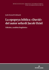 Vorderes Coverbild La epopeya bíblica «David» del autor sefardí Jacob Uziel