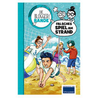 Vorderes Coverbild Die Bloggerbande: Falsches Spiel am Strand