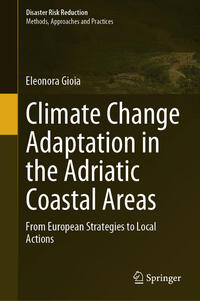 Vorderes Coverbild Climate Change Adaptation in the Adriatic Coastal Areas