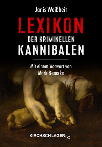 Vorderes Coverbild Lexikon der kriminellen Kannibalen