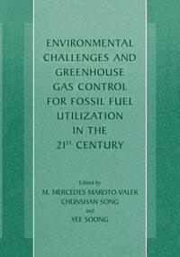 Vorderes Coverbild Environmental Challenges and Greenhouse Gas Control for Fossil Fuel Utilization in the 21st Century