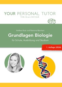 Vorderes Coverbild Grüne Reihe - Naturwissenschaftliches Grundwissen für Schule und Studium / Grundlagen Biologie - für Schule, Ausbildung und Studium (1. Auflage)
