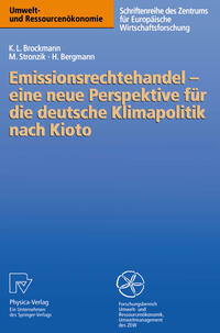 Vorderes Coverbild Emissionsrechtehandel — eine neue Perspektive für die deutsche Klimapolitik nach Kioto