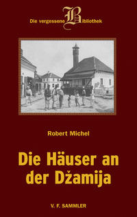 Vorderes Coverbild Die Häuser an der Dzamija