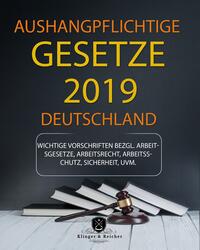 Vorderes Coverbild Aushangpflichtige Gesetze 2019