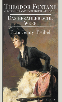 Vorderes Coverbild Frau Jenny Treibel oder Wo sich Herz zum Herzen find't