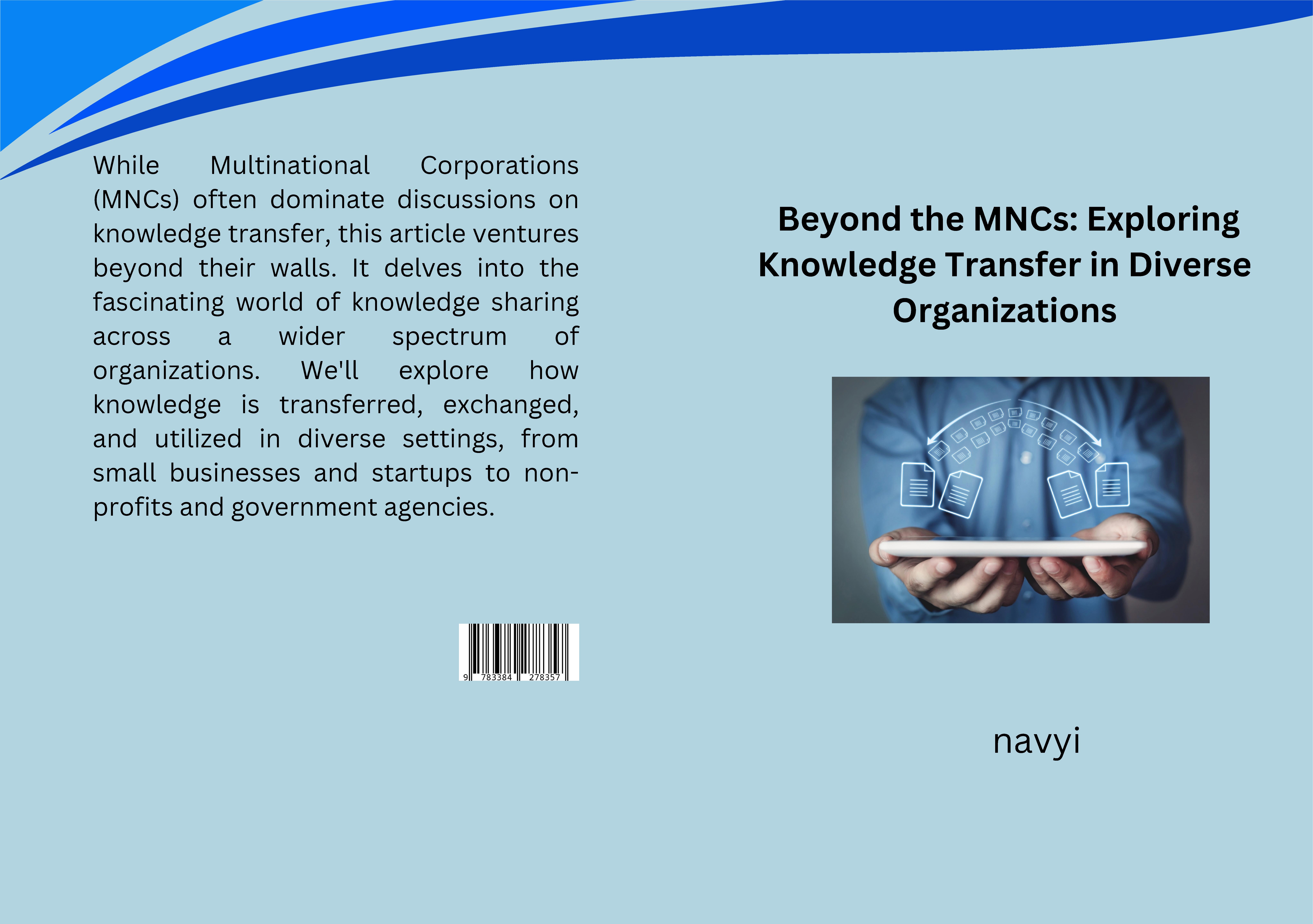 Gesamtes Coverbild Beyond the MNCs: Exploring Knowledge Transfer in Diverse Organizations