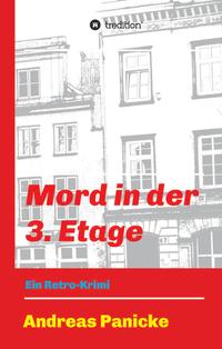 Vorderes Coverbild Mord in der 3. Etage