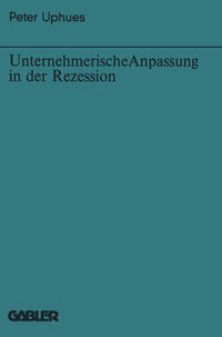 Vorderes Coverbild Unternehmerische Anpassung in der Rezession