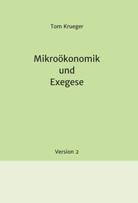 Vorderes Coverbild Mikroökonomik und Exegese