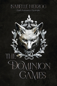 Vorderes Coverbild The Dominion Games (Band 1)