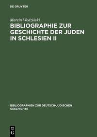 Vorderes Coverbild Bibliographie zur Geschichte der Juden in Schlesien II
