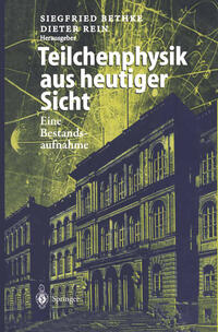 Vorderes Coverbild Teilchenphysik aus heutiger Sicht