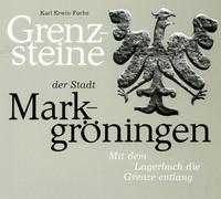 Vorderes Coverbild Grenzsteine der Stadt Markgröningen