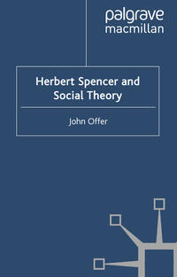 Vorderes Coverbild Herbert Spencer and Social Theory