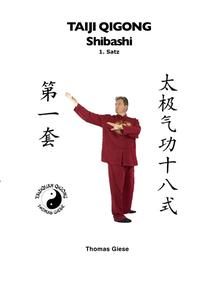 Vorderes Coverbild Taiji Qigong Shibashi / Taiji Qigong Shibashi, 1.Satz