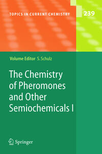 Vorderes Coverbild The Chemistry of Pheromones and Other Semiochemicals I