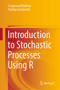Vorderes Coverbild Introduction to Stochastic Processes Using R