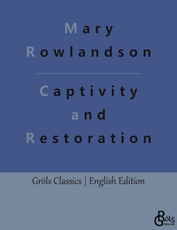 Vorderes Coverbild Captivity and Restoration