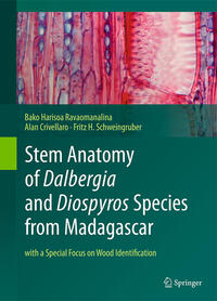 Vorderes Coverbild Stem Anatomy of Dalbergia and Diospyros Species from Madagascar