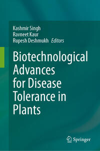 Vorderes Coverbild Biotechnological Advances for Disease Tolerance in Plants