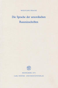 Vorderes Coverbild Die Sprache der urnordischen Runeninschriften