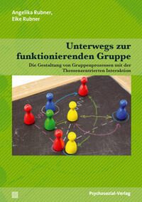 Vorderes Coverbild Unterwegs zur funktionierenden Gruppe