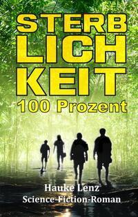 Vorderes Coverbild Sterblichkeit: 100 Prozent