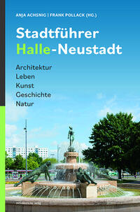 Vorderes Coverbild Stadtführer Halle-Neustadt
