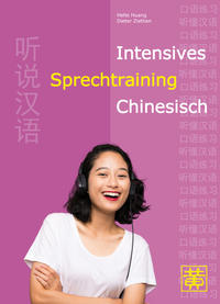 Vorderes Coverbild Intensives Sprechtraining Chinesisch