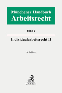 Vorderes Coverbild Münchener Handbuch zum Arbeitsrecht Bd. 2: Individualarbeitsrecht II