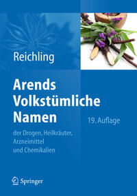 Vorderes Coverbild Arends Volkstümliche Namen der Drogen, Heilkräuter, Arzneimittel und Chemikalien