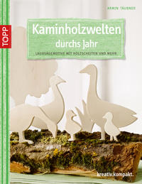 Vorderes Coverbild Kaminholzwelten durchs Jahr