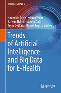 Vorderes Coverbild Trends of Artificial Intelligence and Big Data for E-Health