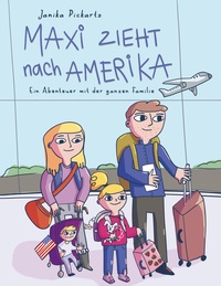 Vorderes Coverbild Maxi zieht nach Amerika