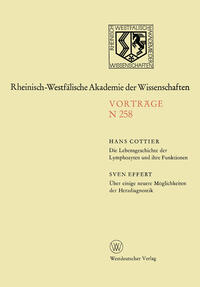 Vorderes Coverbild Die Lebensgeschichte der Lymphozyten und ihre Funktionen. Über einige neuere Möglichkeiten der Herzdiagnostik