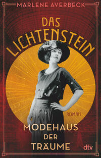 Vorderes Coverbild Das Lichtenstein – Modehaus der Träume