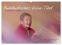 Vorderes Coverbild Buddhistisches Klein-Tibet (Wandkalender 2025 DIN A2 quer), CALVENDO Monatskalender