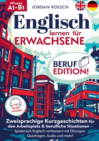 Vorderes Coverbild Englisch lernen für Erwachsene – Beruf Edition!
