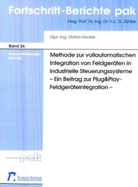 Vorderes Coverbild Methode zur vollautomatischen Integration von Feldgeräten in industrielle Steuerungssysteme