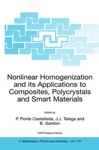 Vorderes Coverbild Nonlinear Homogenization and its Applications to Composites, Polycrystals and Smart Materials