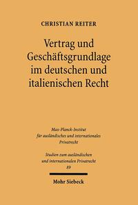 Vorderes Coverbild Vertrag und Geschäftsgrundlage im deutschen und italienischen Recht