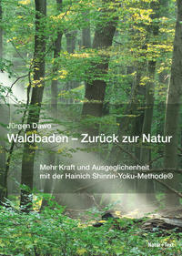 Vorderes Coverbild Waldbaden – Zurück zur Natur