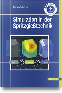 Vorderes Coverbild Simulation in der Spritzgießtechnik