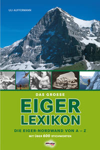 Vorderes Coverbild Das grosse Eiger-Lexikon