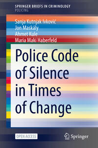 Vorderes Coverbild Police Code of Silence in Times of Change